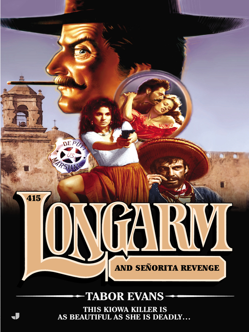 Title details for Longarm and Senorita Revenge by Tabor Evans - Available
